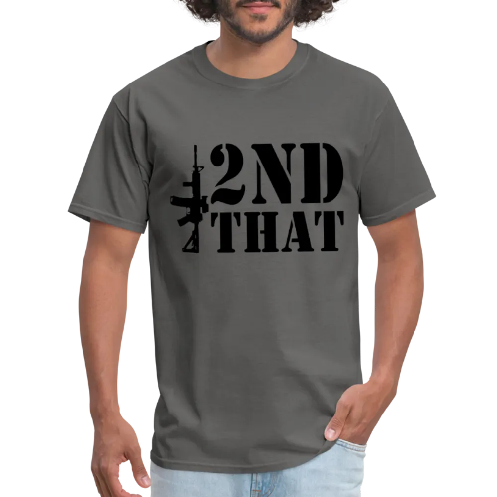 2nd That T-Shirt (AR15 Second Amendment)