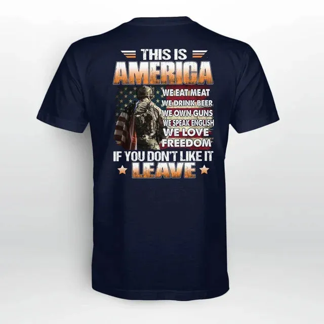 4FunGift® This Is America If You Don't Like It Leave T-shirt