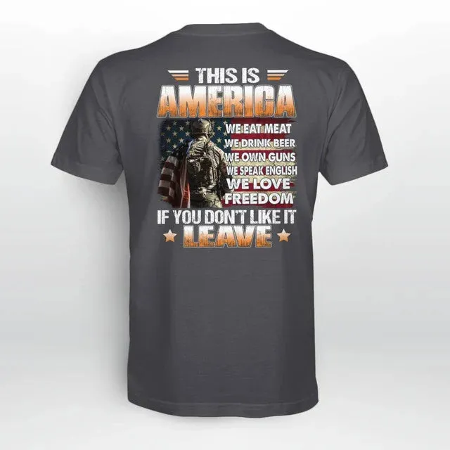 4FunGift® This Is America If You Don't Like It Leave T-shirt