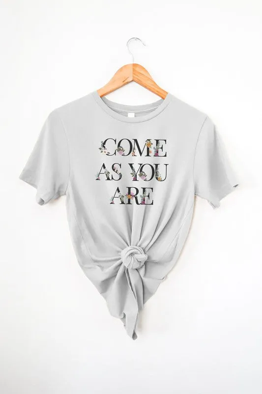 Come As You Are Graphic Tee